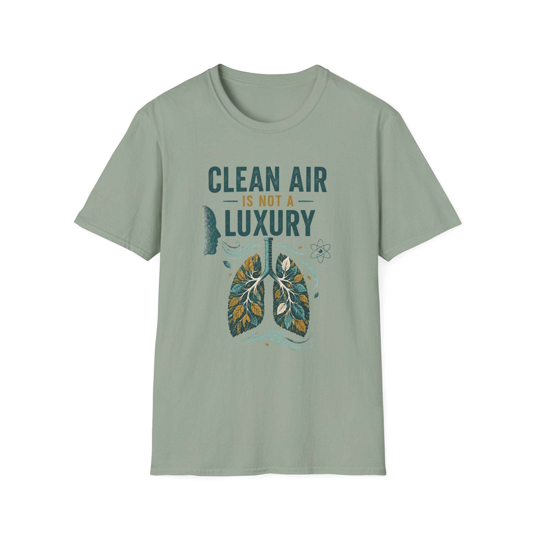 Clean Air Is Not a Luxury T-Shirt — Environmental Advocacy Tee