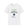 The Future Has Terms & Conditions T‑Shirt — Equality, Sustainability, Democracy Tee