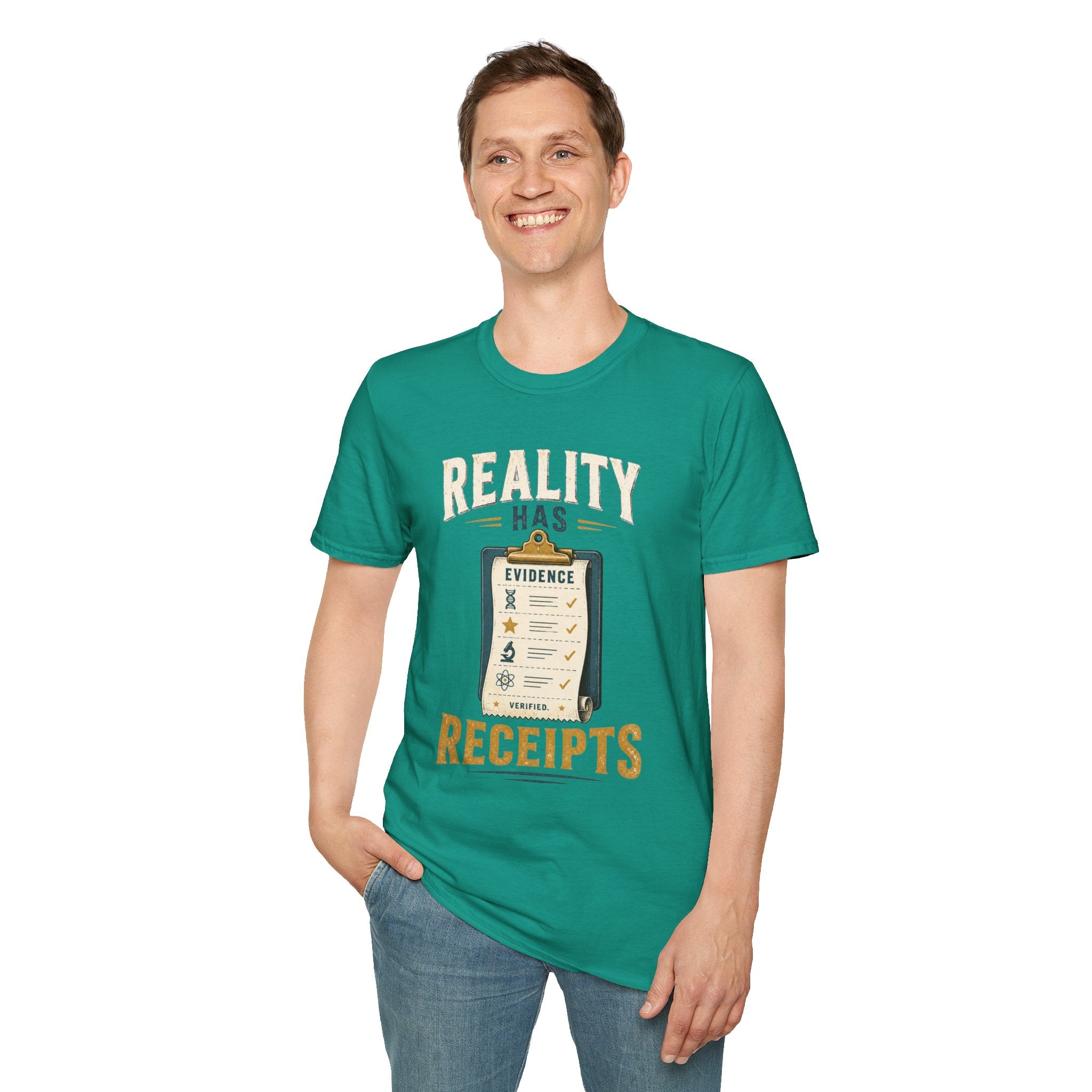 Reality Has Evidence T-Shirt — Funny Skeptic Science Tee