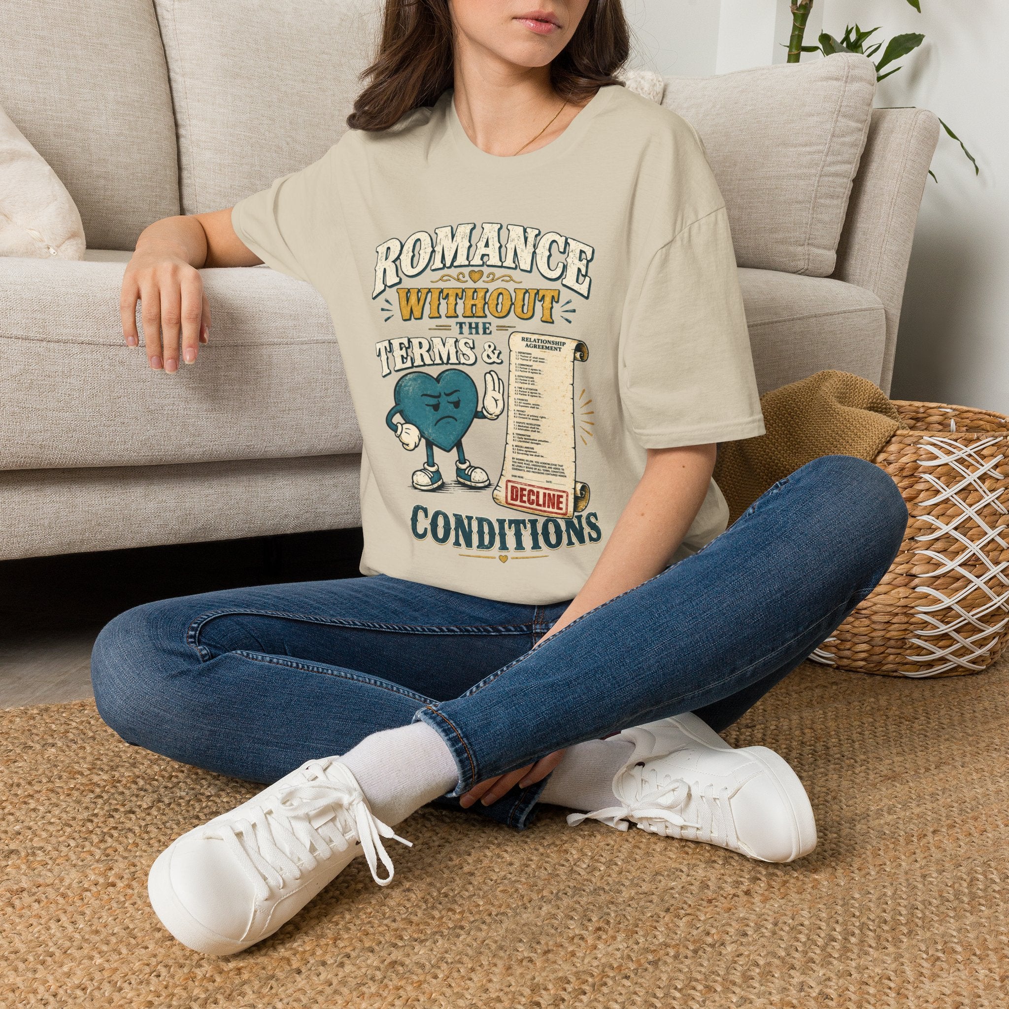Romance Without the Terms & Conditions T-Shirt — Funny Relationship Graphic Tee