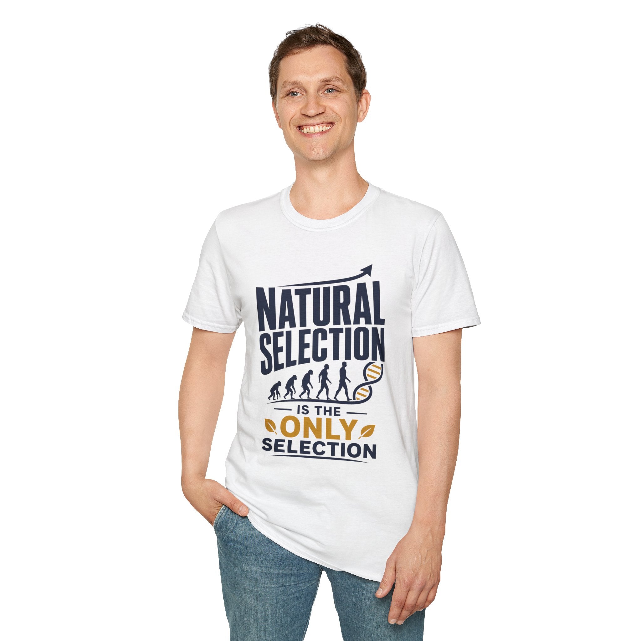Natural Selection T-Shirt — "Natural Selection Is The Only Selection" Evolution Graphic Tee