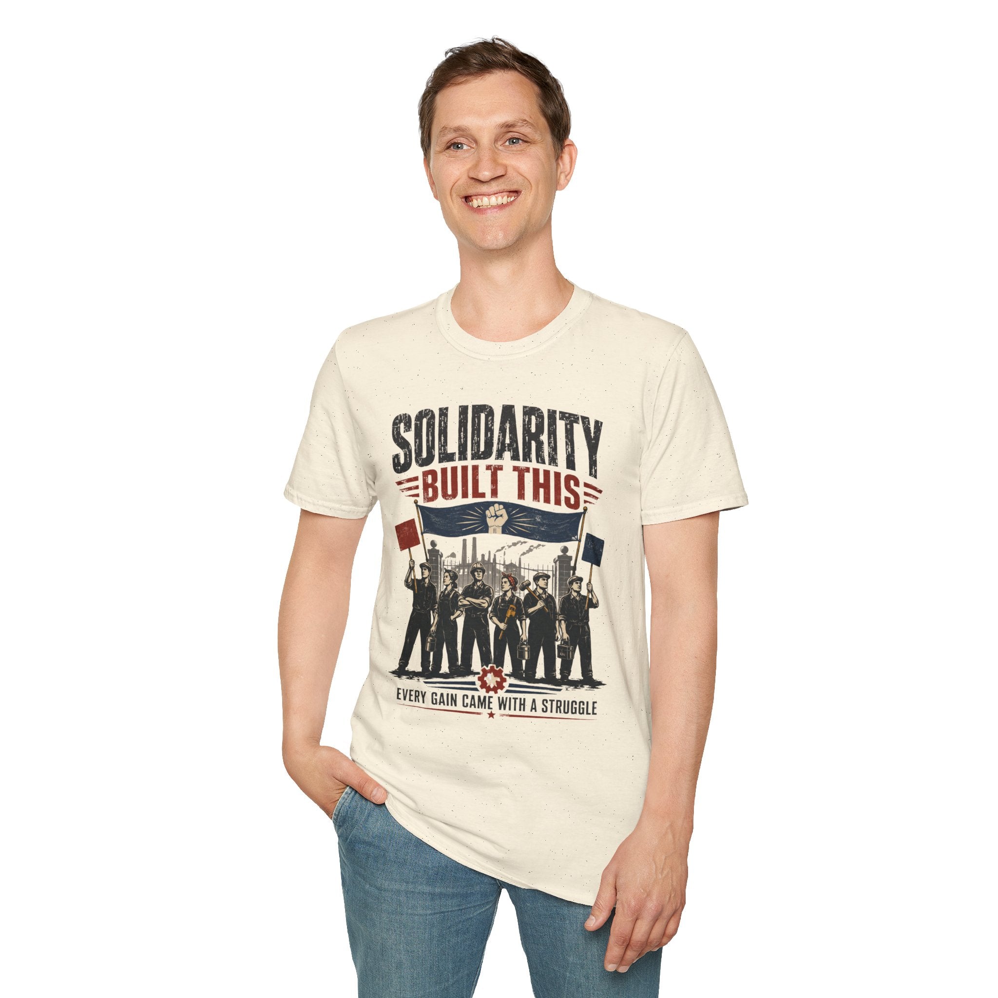 Solidarity Built This T-Shirt — Labor Union Workers’ Rights Tee