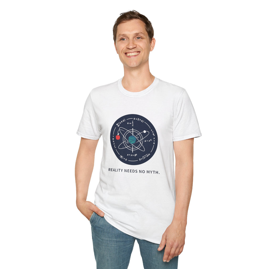 Science Atom Graphic T-Shirt — "Reality Needs No Myth" Tee