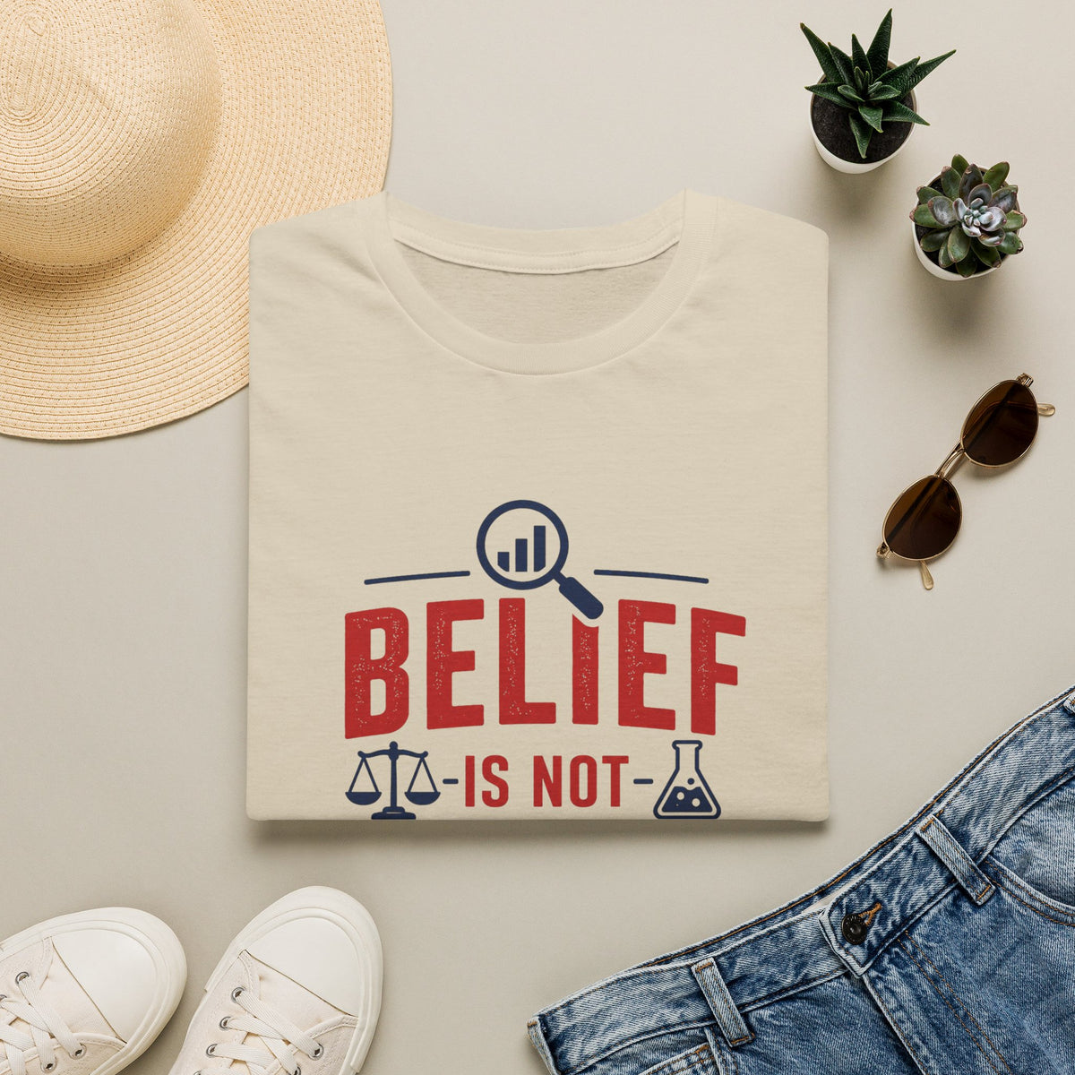 Belief Is Not Evidence T-Shirt — Skeptic Science Justice Graphic Tee