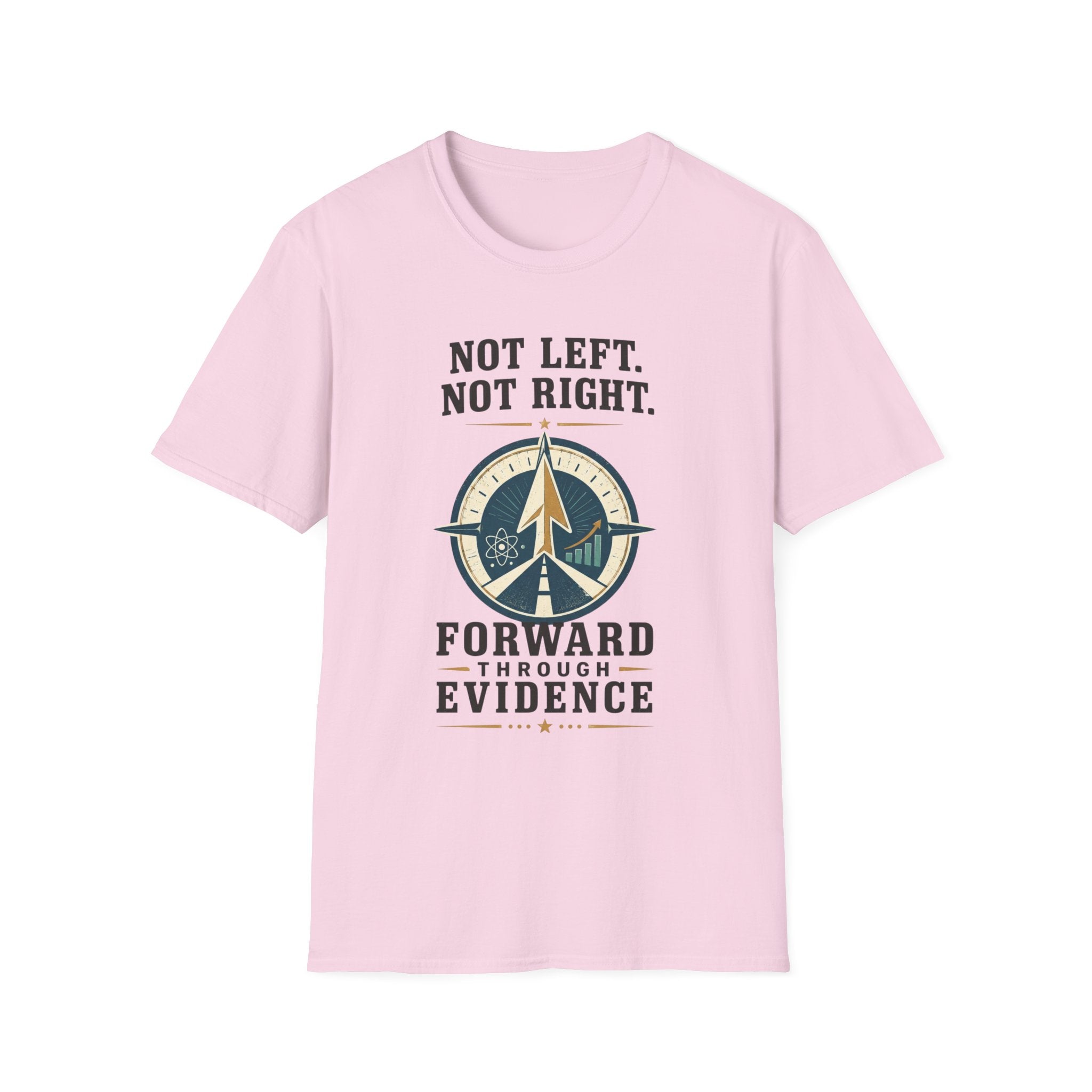 "Not Left. Not Right. Forward Through Evidence" Compass Graphic