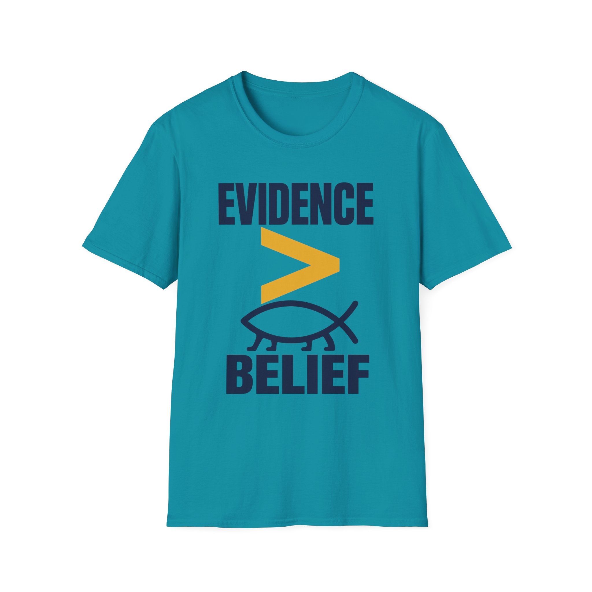 Evidence greater than belief Unisex Softstyle T-Shirt