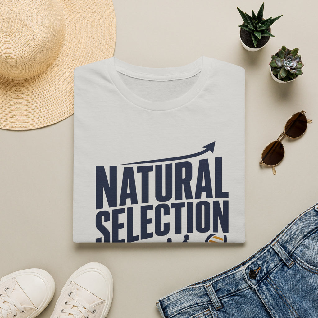 Natural Selection T-Shirt — "Natural Selection Is The Only Selection" Evolution Graphic Tee