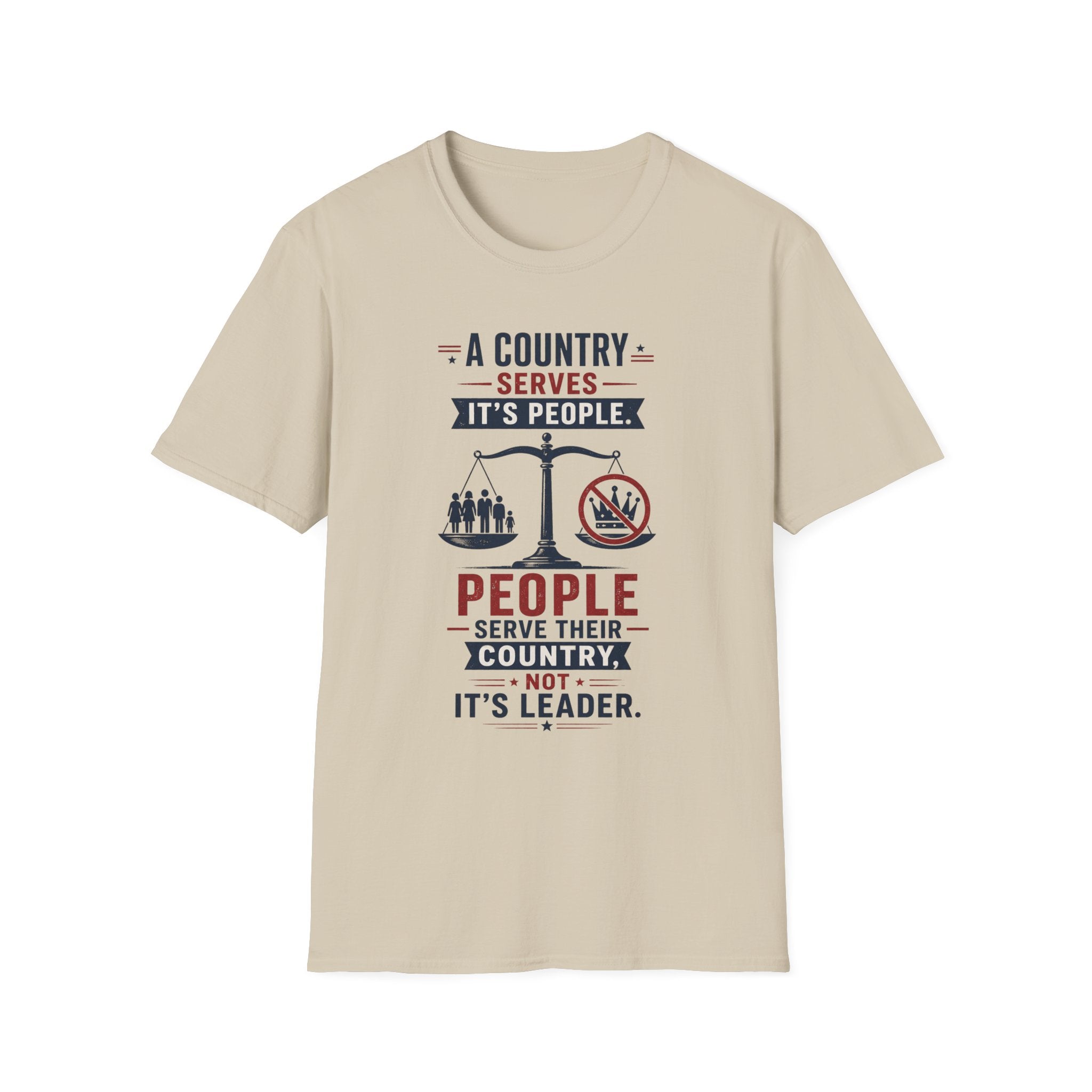“A Country Serves Its People” Patriotic Liberty Tee