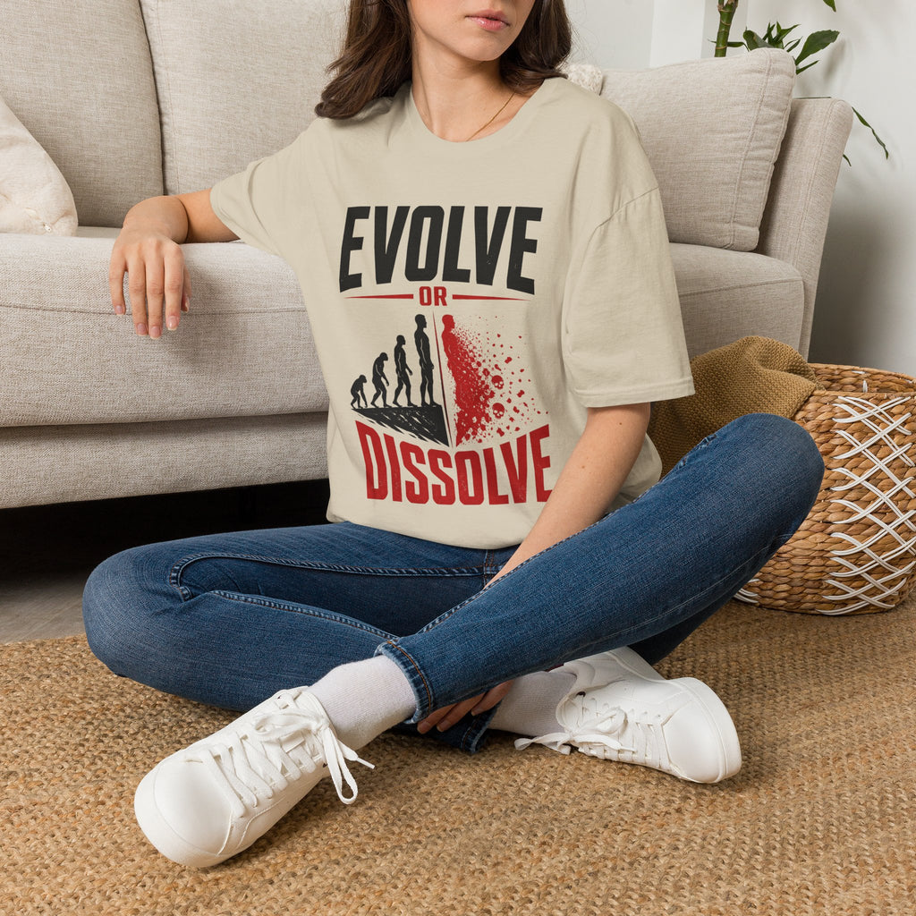 Evolve or Dissolve T-Shirt — Evolution Graphic Tee