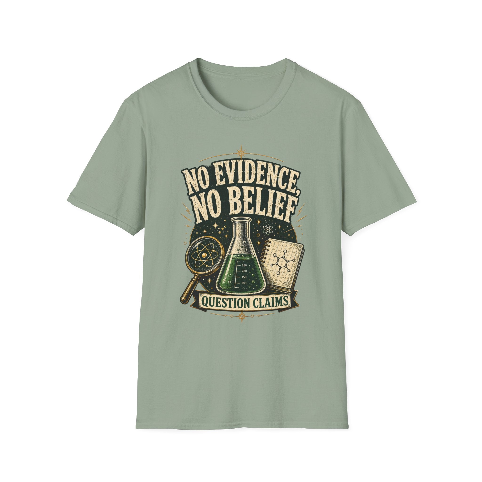 No Evidence No Belief Science T-Shirt — Question Claims Graphic Tee