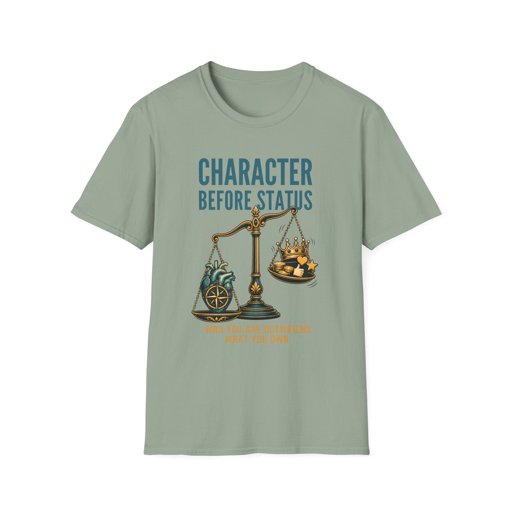Character Before Status T-Shirt — Scales & Crown Inspirational Graphic Tee
