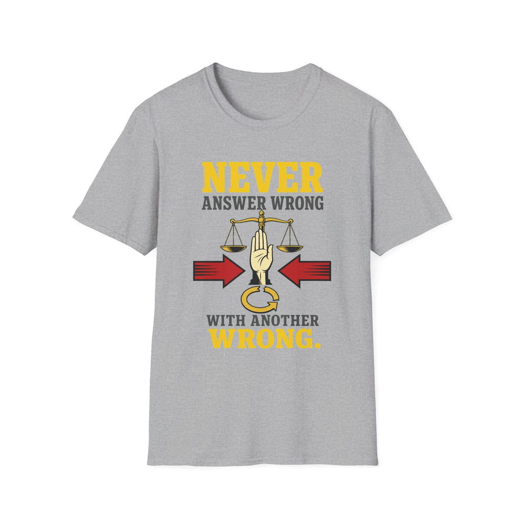 Never Answer Wrong T-Shirt — Funny Lawyer/Legal Scales Tee