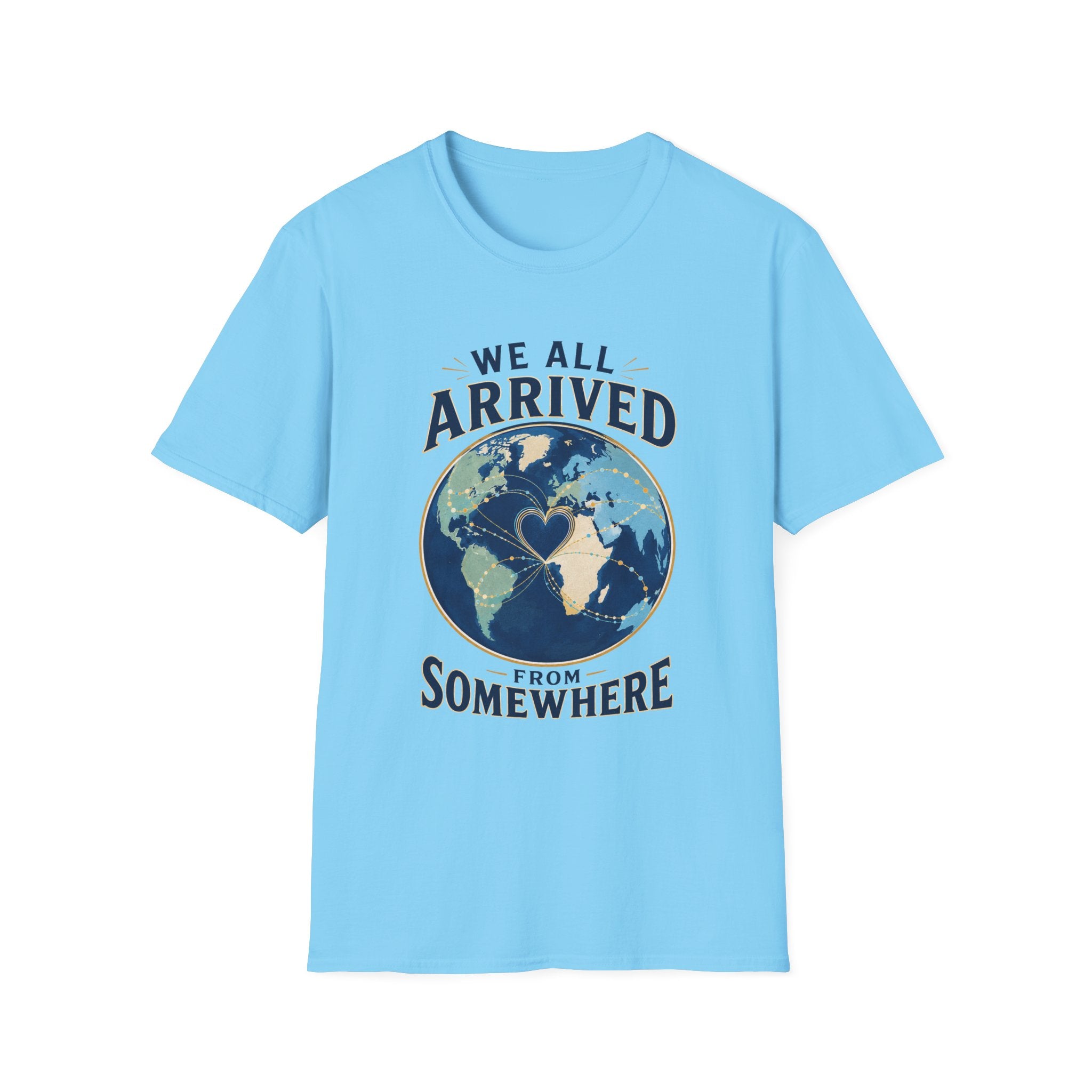 "We All Arrived From Somewhere" Earth Graphic Tee (Travel & Unity)