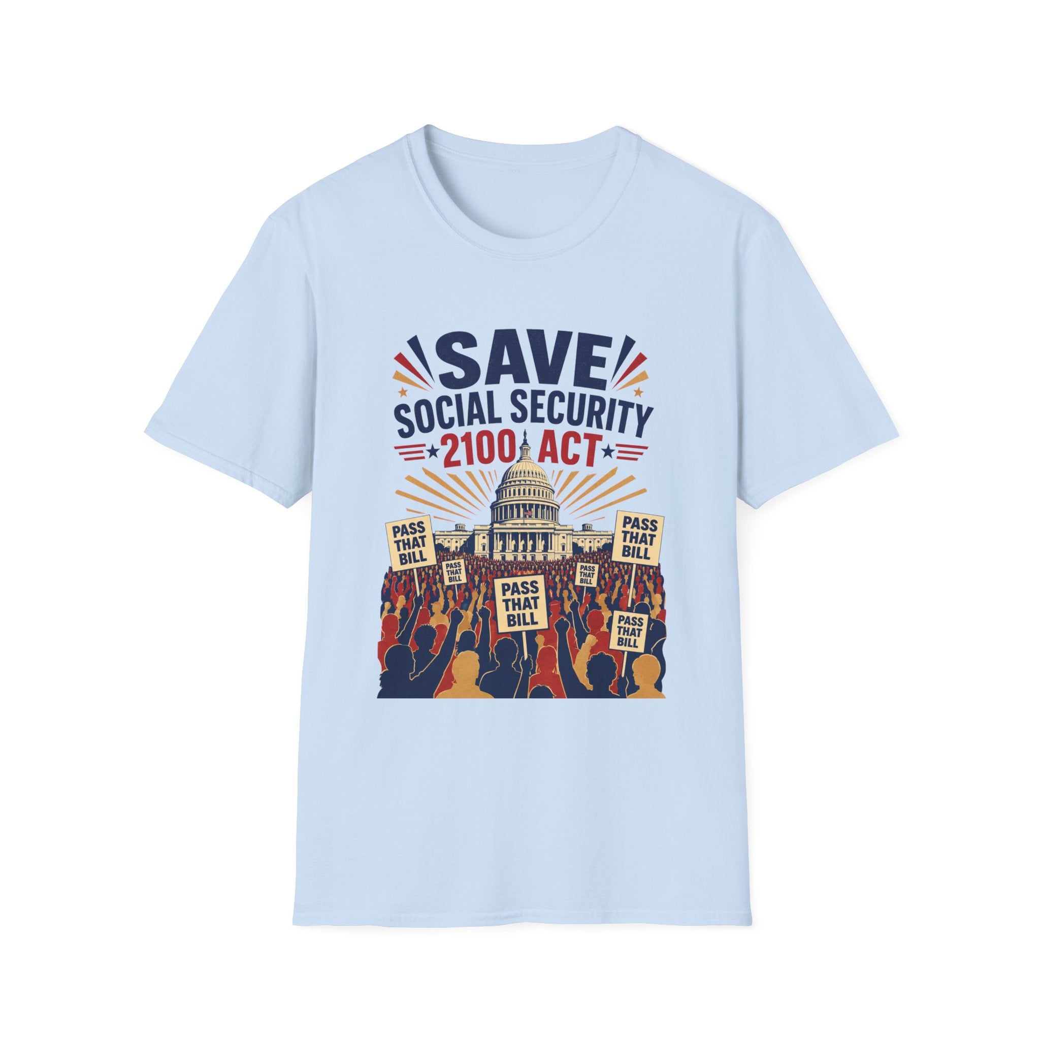 Save Social Security 2100 Act T-Shirt — Political Activism Tee for Rallies & Voters